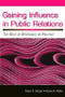 Gaining Influence in Public Relations (The Role of Resistance in Practice) - 9780805852936 by Bruce K. Berger, Bryan H. Reber, 9780805852936
