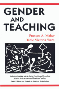 Gender and Teaching by Frances A. Maher, 9780805829860