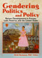 Gendering Politics and Policy (Recent Developments in Europe, Latin America, and the United States) - 9780789030931 by Heidi I. Hartmann, 9780789030931