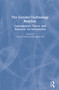 The Gender-Technology Relation (Contemporary Theory And Research: An Introduction) by Rosalind Gill, Keith Grint, 9780748401611