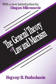 The General Theory of Law and Marxism - 9780765807441 by Evgeny Pashukanis, 9780765807441