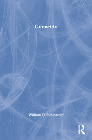 Genocide - 9780582506015 by William D. Rubinstein, 9780582506015