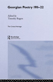 Georgian Poetry 1911-22 by Timothy Rogers, 9780415847940