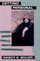 Getting Personal (Feminist Occasions and Other Autobiographical Acts) by Nancy K. Miller, 9780415903240