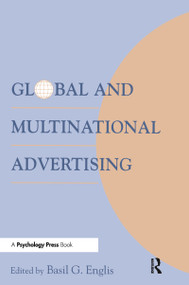 Global and Multinational Advertising - 9780805813951 by Basil G. Englis, 9780805813951
