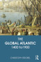 The Global Atlantic (1400 to 1900) - 9780765639523 by Christoph Strobel, 9780765639523