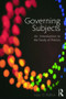 Governing Subjects (An Introduction to the Study of Politics) by Isaac D. Balbus, 9780415998901