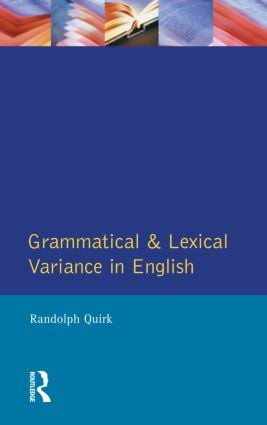 Grammatical and Lexical Variance in English - 9780582253582 by Randolph Quirk, 9780582253582