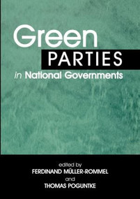 Green Parties in National Governments - 9780714682402 by Ferdinand Muller-Rommel, Thomas Poguntke, 9780714682402