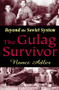 The Gulag Survivor (Beyond the Soviet System) - 9780765805850 by Nanci Adler, 9780765805850