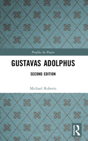 Gustavas Adolphus - 9780582090002 by Michael Roberts, 9780582090002