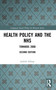 Health Policy and the NHS (Towards 2000) by Judith Allsop, 9780582042797