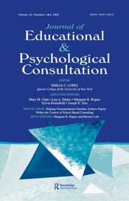 Helping Nonmainstream Families Achieve Equity Within the Context of School-Based Consulting by Margaret R. Rogers, Bernice Lott, 9780805894189