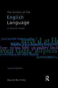 The History of the English Language (A Sourcebook) - 9780582312630 by David Burnley, 9780582312630
