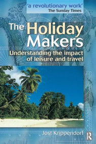 The Holiday Makers - 9780750643481 by Jost Krippendorf, 9780750643481