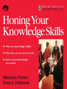 Honing Your Knowledge Skills - 9780750636995 by Mariana Funes, 9780750636995