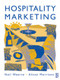 Hospitality Marketing by Neil Wearne, Alison Morrison, 9780750626880