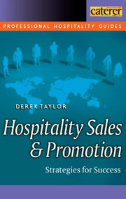 Hospitality Sales and Promotion by Derek Taylor, 9780750649865
