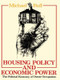 Housing Policy and Economic Power (The Political Economy of Owner Occupation) - 9780416352801 by Professor Michael Ball, Michael Ball, 9780416352801