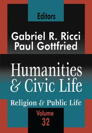Humanities and Civic Life (Volume 32) - 9780765808615 by Paul Edward Gottfried, 9780765808615