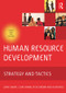 Human Resource Development - 9780750662505 by Juani Swart, Clare Mann, Steve Brown, Alan Price, 9780750662505