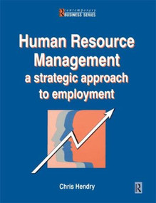 Human Resource Management - 9780750609944 by Chris Hendry, 9780750609944
