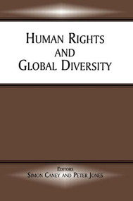 Human Rights and Global Diversity - 9780714681610 by Simon Caney, Peter Jones, 9780714681610