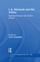 I A Richards & His Critics V10 by John Constable, 9780415865524