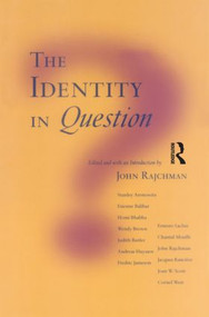 The Identity in Question by John Rajchman, 9780415906180