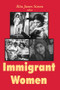 Immigrant Women - 9780765806482 by Rita J. Simon, 9780765806482