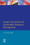 Impact Assessment and Sustainable Resource Management by L.Graham Smith, 9780582046535