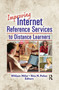 Improving Internet Reference Services to Distance Learners - 9780789027184 by Rita Pellen, William Miller, 9780789027184