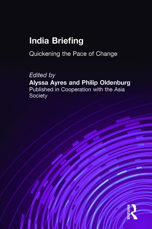 India Briefing (2001) - 9780765608130 by Alyssa Ayres, Philip Oldenburg, 9780765608130