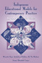 Indigenous Educational Models for Contemporary Practice (In Our Mother's Voice) - 9780805834628 by Maenette K.P. A Benham, Joanne Elizabet Cooper, 9780805834628