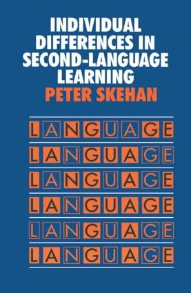 Individual Differences in Second Language Learning - 9780713166026 by Peter Skehan, 9780713166026