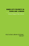 Inner City Poverty in Paris and London by Charles Madge, Peter Willmott, 9780415864725