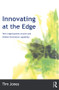 Innovating at the Edge - 9780750655194 by Tim Jones, 9780750655194