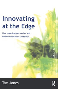 Innovating at the Edge - 9780750655194 by Tim Jones, 9780750655194