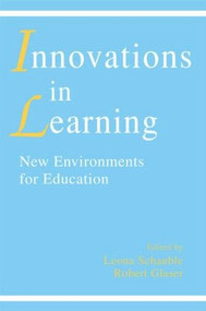 innovations in Learning (New Environments for Education) - 9780805820706 by Leona Schauble, Robert Glaser, 9780805820706