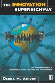 The Innovation SuperHighway by Debra M Amidon, 9780750675925