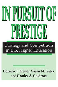 In Pursuit of Prestige - 9780765808295 by Thomas Robbins, 9780765808295