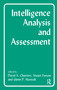 Intelligence Analysis and Assessment - 9780714642499 by David Charters, Stuart Farson, Glenn P. Hastedt, 9780714642499