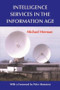 Intelligence Services in the Information Age - 9780714681962 by Michael Herman, 9780714681962