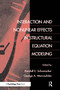 Interaction and Nonlinear Effects in Structural Equation Modeling - 9780805829518 by Randall E. Schumacker, George A. Marcoulides, 9780805829518
