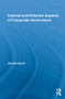 Internal and External Aspects of Corporate Governance by Ahmed Naciri, 9780415860864