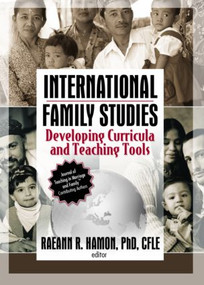 International Family Studies (Developing Curricula and Teaching Tools) - 9780789029249 by Raeann Hamon, 9780789029249