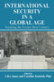 International Security Issues in a Global Age (Securing the Twenty-first Century) - 9780714681115 by Clive Jones, Caroline Kennedy-Pipe, 9780714681115
