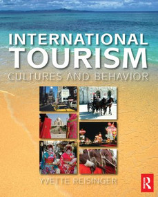 International Tourism by Yvette Reisinger, Frederic Dimanche, 9780750678971