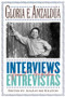 Interviews/Entrevistas - 9780415925044 by Gloria E. Anzaldua, AnaLouise Keating, 9780415925044