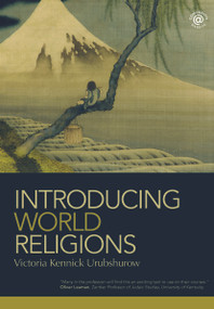 Introducing World Religions - 9780415772709 by Victoria Kennick, 9780415772709